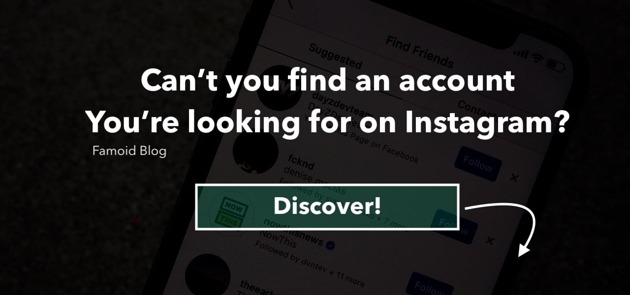 Solution: I can’t Find an Account I’m Looking for on Instagram - Famoid