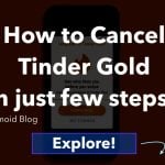 How to Cancel Tinder Gold