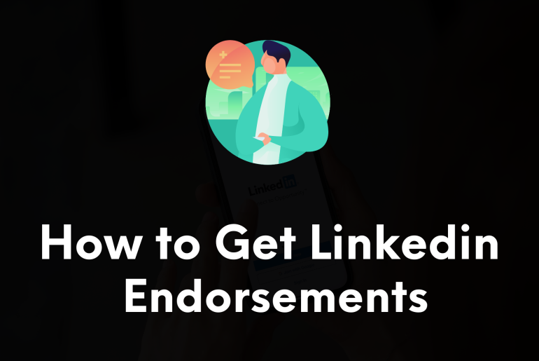 How to Get Endorsements on Linkedin