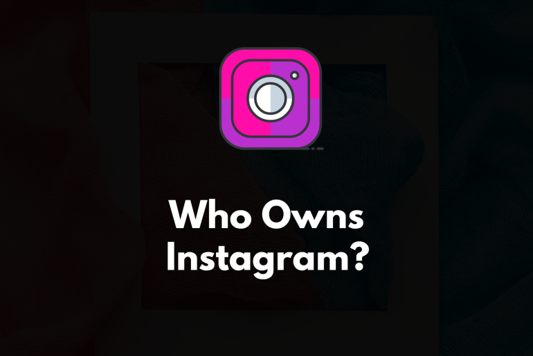 Who owns Instagram