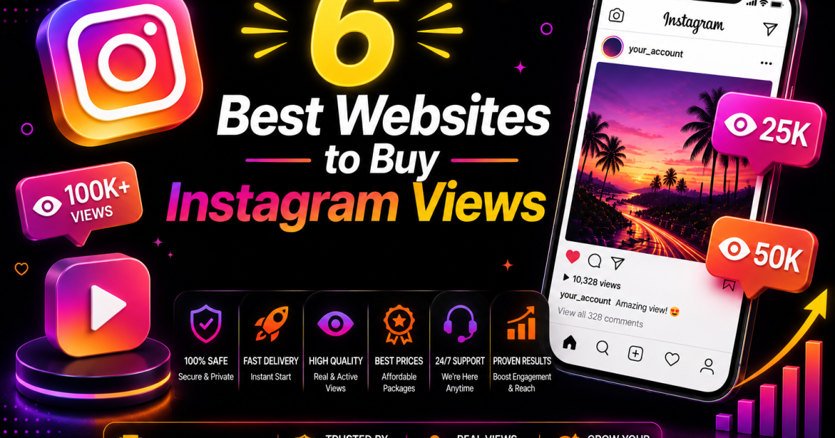 Best Sites to Buy Instagram Views in 2026